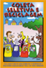 Gibi - Coleta Seletiva e reciclagem do lixo / cd.RECO-75